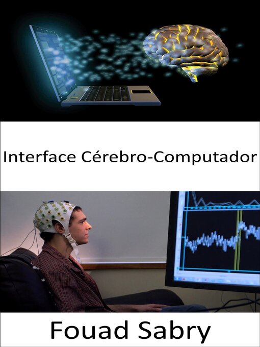 Title details for Interface Cérebro-Computador by Fouad Sabry - Available